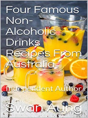 cover image of Four Famous Non-Alcoholic Drinks Recipes From Australia